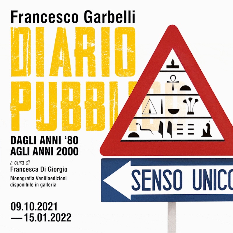 Francesco Garbelli | DIARIO PUBBLICO | a cura di Francesca Di Giorgio | 2021
